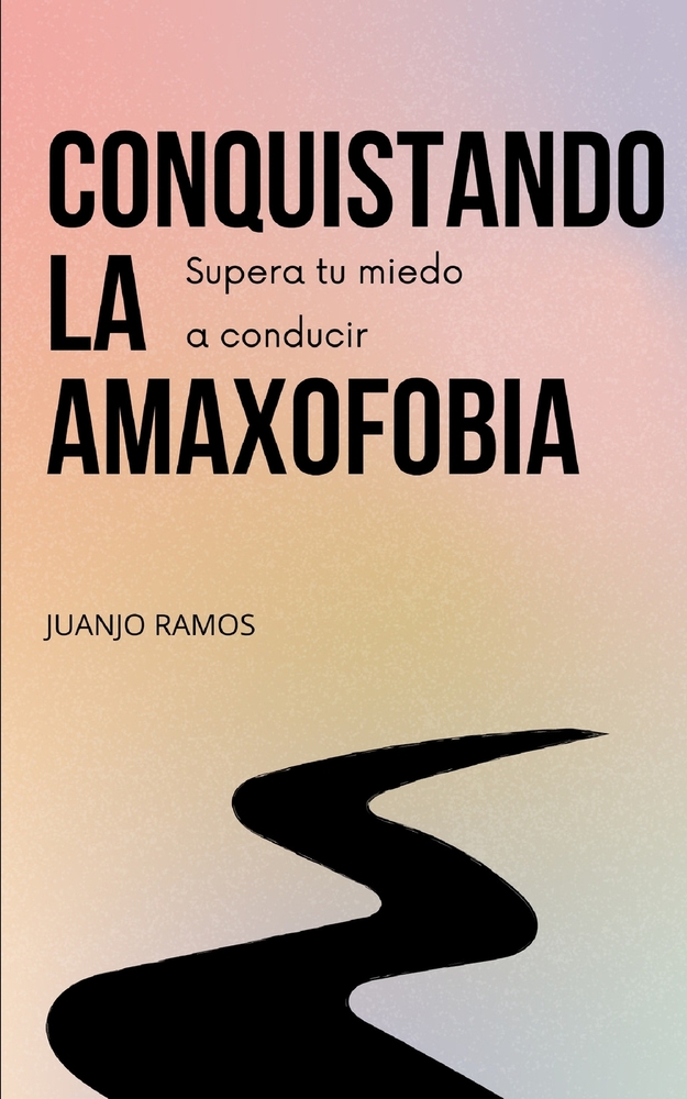 Conquistando la amaxofobia: supera tu miedo a conducir cover