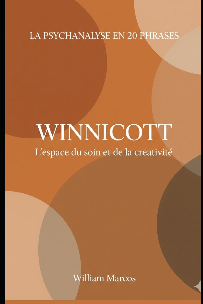 Winnicott en 20 phrases: L'espace du soin et de la créativité cover