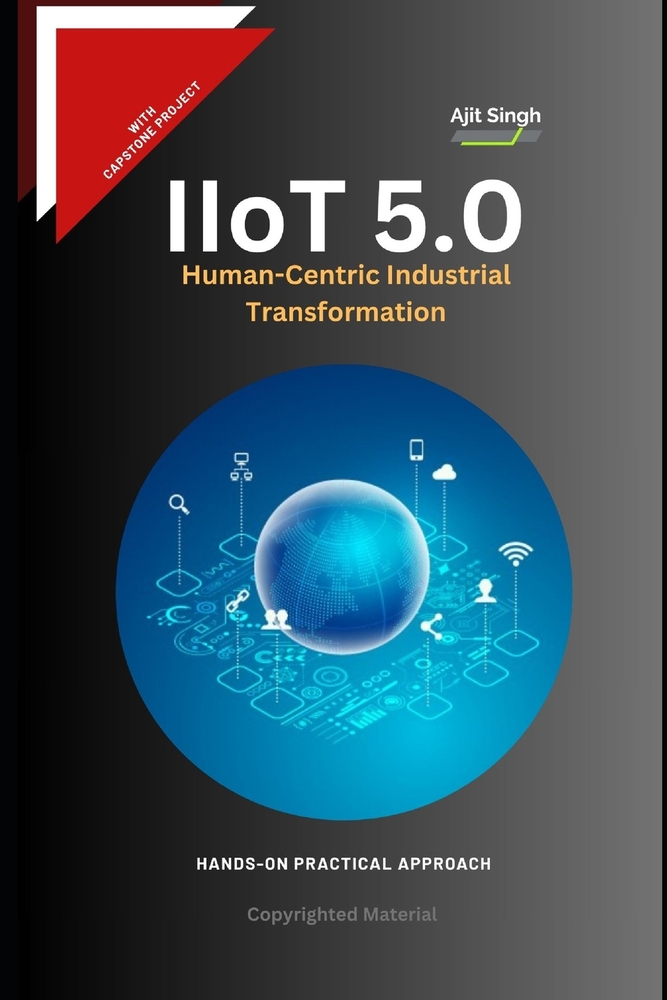 IIoT 5.0: Human-Centric Industrial Transformation cover