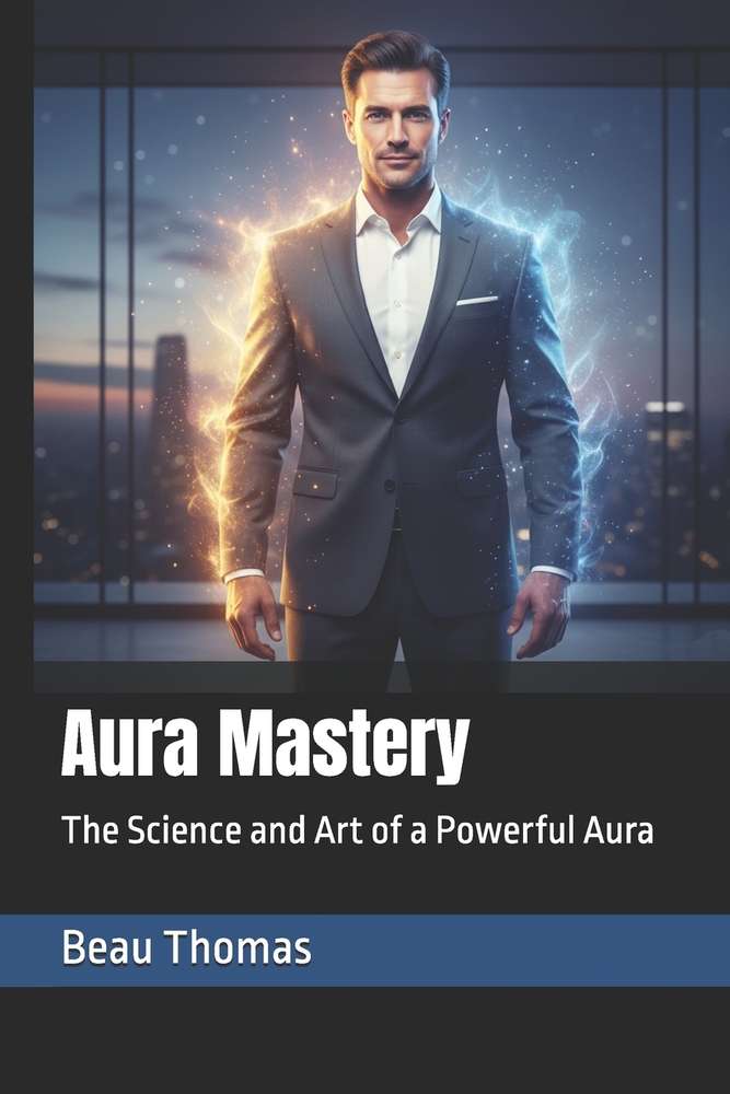 Aura Mastery: The Science and Art of a Powerful Aura cover