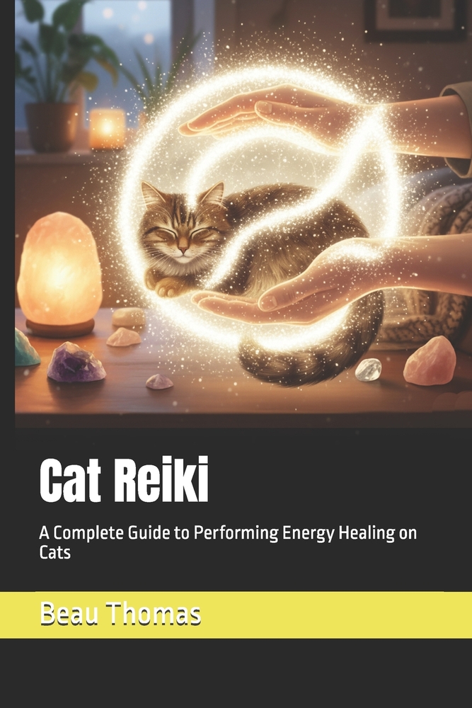 Cat Reiki: A Complete Guide to Performing Energy Healing on Cats cover