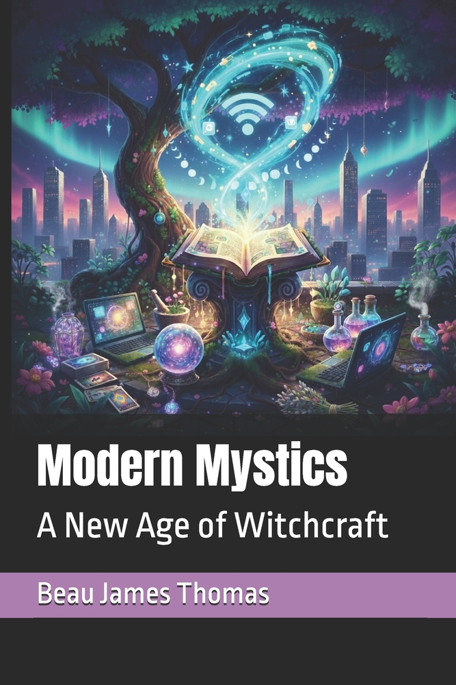 Modern Mystics: A New Age of Witchcraft cover