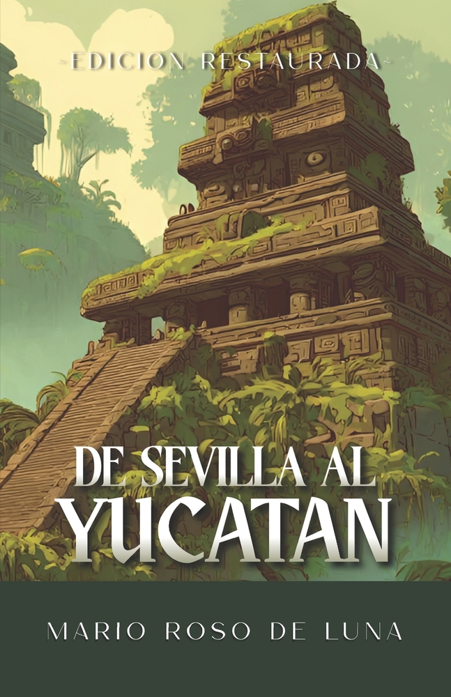 De Sevilla al Yucatán cover
