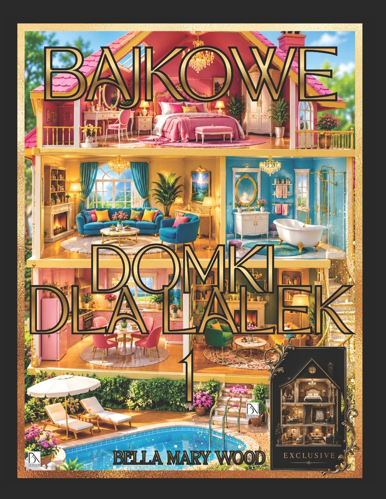 Bajkowe Domki dla Lalek Książka do kolorowania dla kreatywnych: domek dla lalek kolorowanka dla doroslych cover
