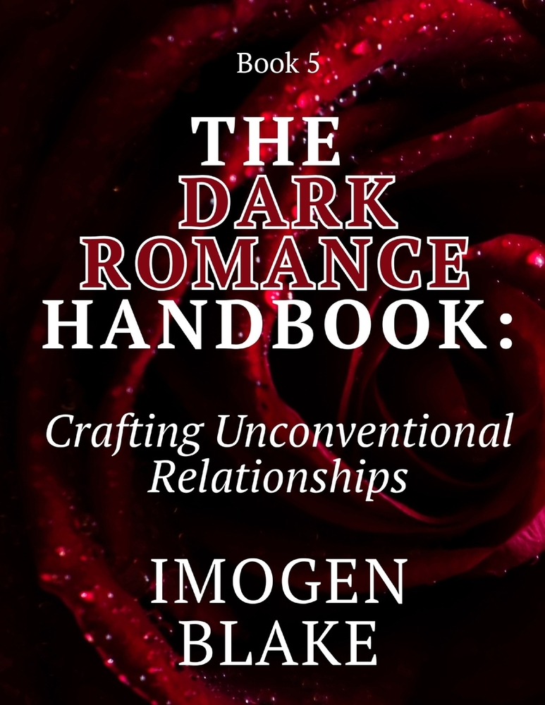 The Dark Romance Handbook: Exploring Obsession and Possession cover