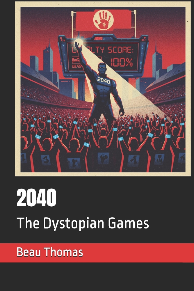 2040: The Dystopian Games cover