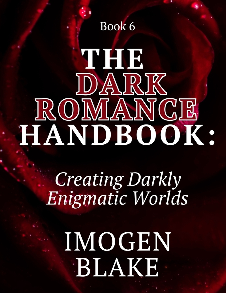 The Dark Romance Handbook: Exploring Obsession and Possession cover