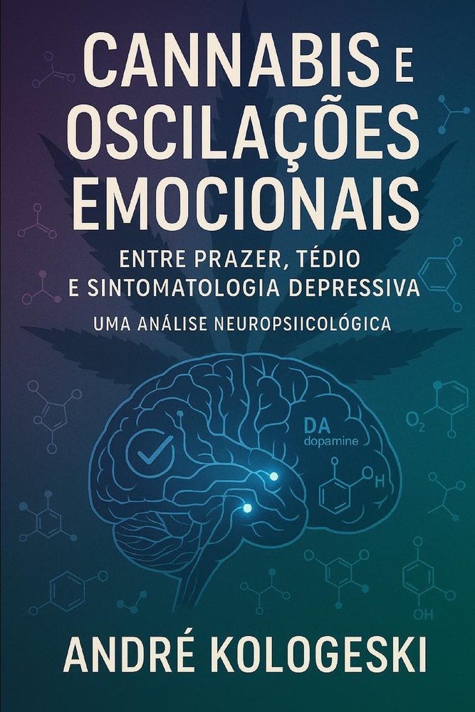 Cannabis e Oscilações Emocionais: Entre Prazer, Tédio e Sintomatologia Depressiva cover