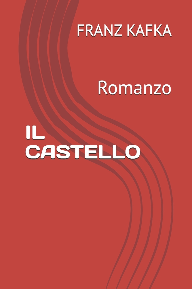 Il Castello: Romanzo cover