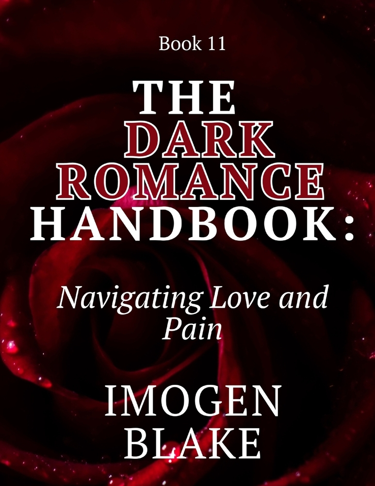 The Dark Romance Handbook: Exploring Obsession and Possession cover