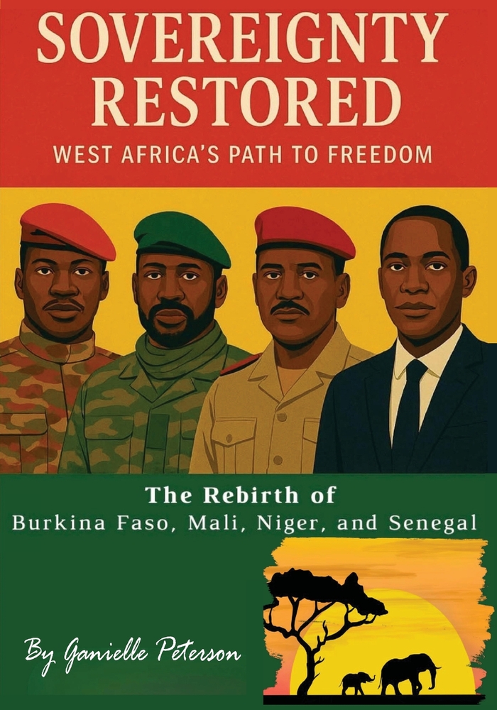 Sovereignty Restored: West Africa's Pathway To Freedom cover