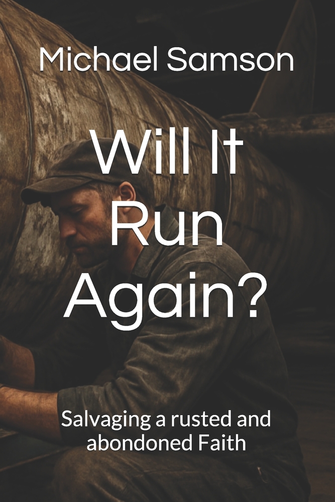 Will It Run Again?: The Abandoned Instructions to Timothy cover