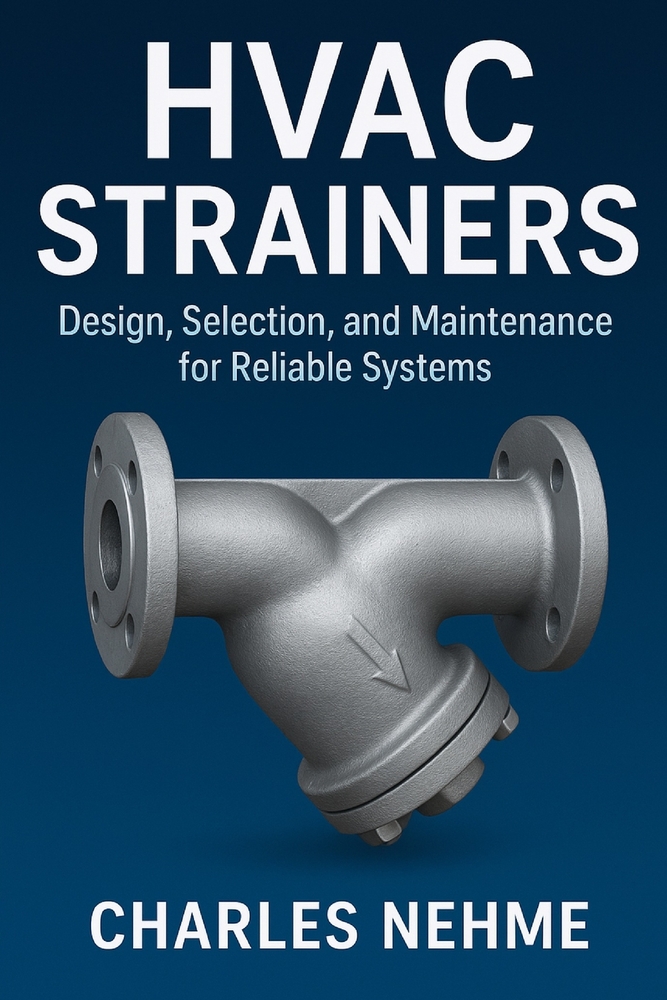 HVAC Strainers: Design, Selection, and Maintenance for Reliable Systems cover