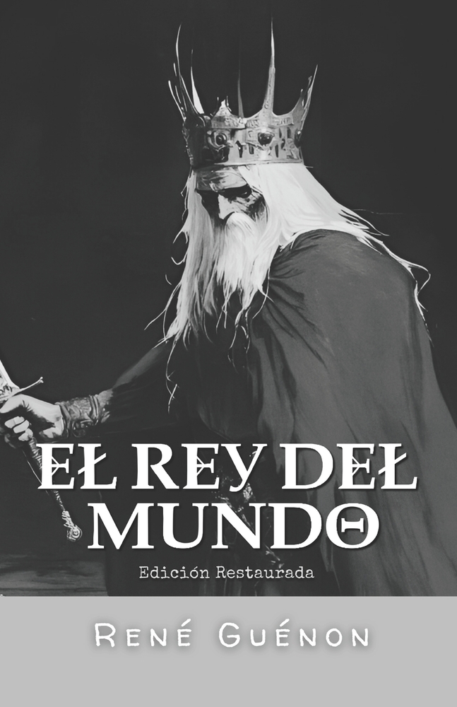 El Rey del Mundo: Edición Restaurada cover