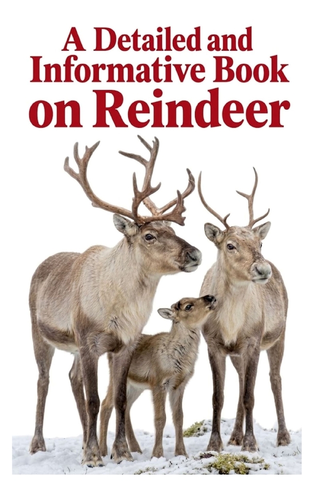 A Detailed and Informative Book on Reindeer cover
