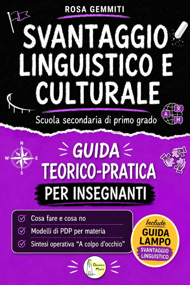 SVANTAGGIO LINGUISTICO E CULTURALE - Guida teorico-pratica per insegnanti - Scuola Secondaria di Primo Grado cover
