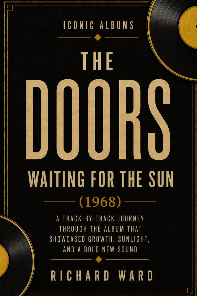 Iconic Albums - The Doors - Waiting for the Sun cover