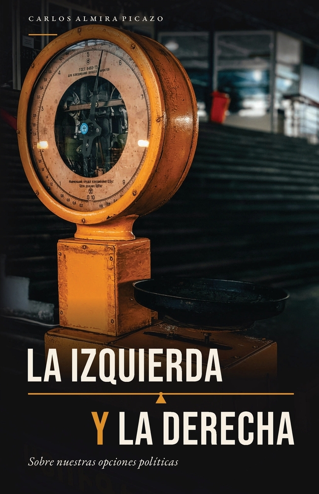 La izquierda y la derecha.: Sobre nuestras opciones políticas. cover