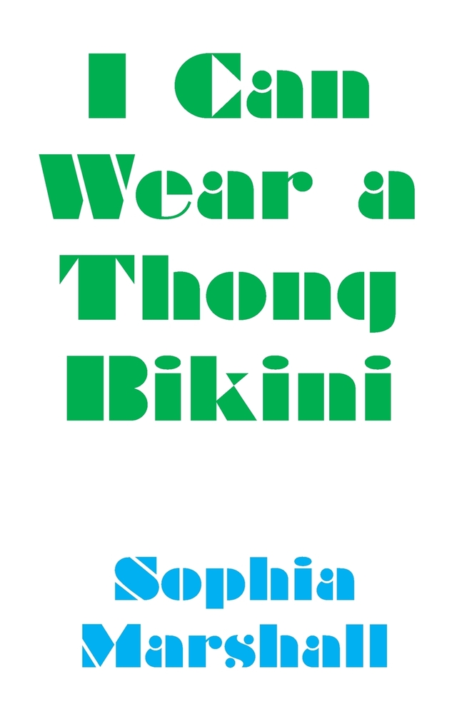 I Can Wear a Thong Bikini cover