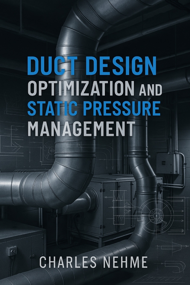 Duct Design Optimization and Static Pressure Management cover