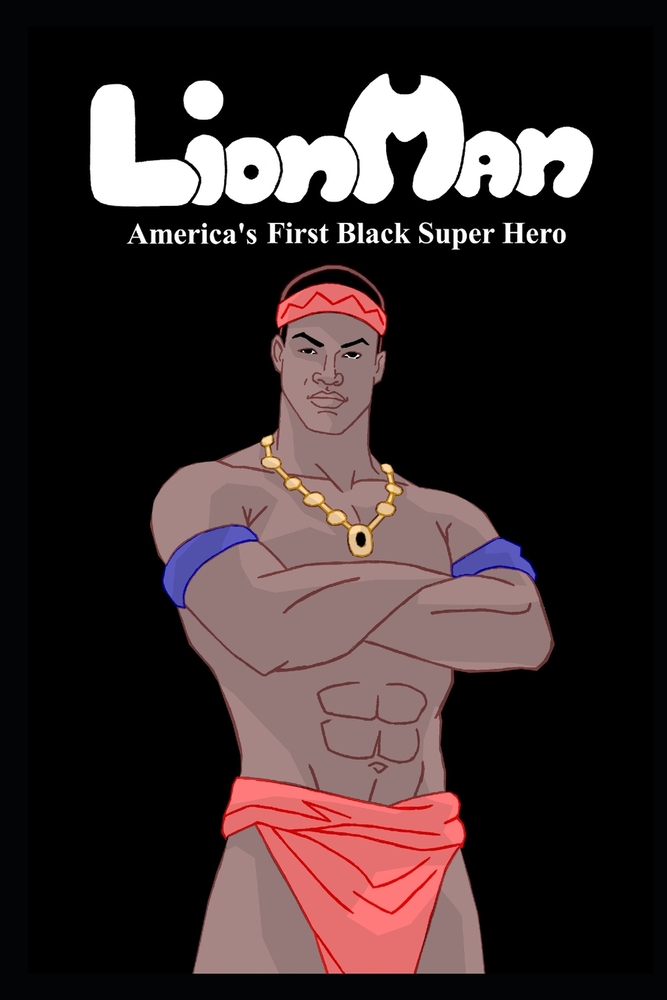 Lion Man America's First Black Super Hero cover