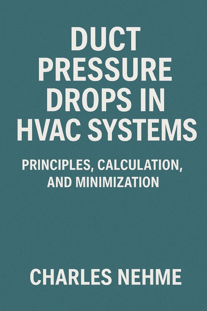 Duct Pressure Drops in HVAC Systems: Principles, Calculation, and Minimization cover