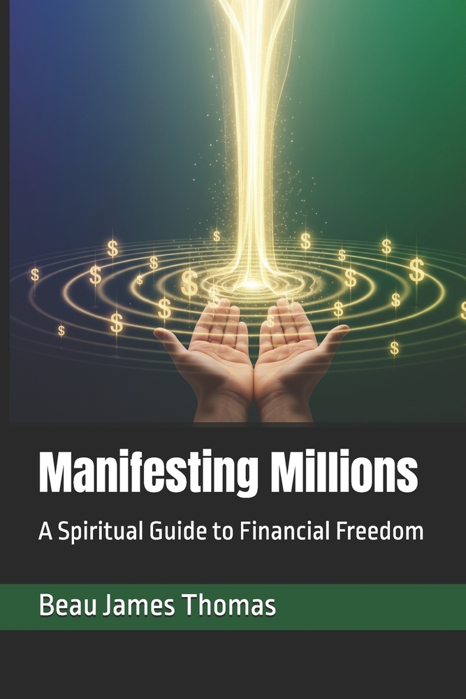 Manifesting Millions: A Spiritual Guide to Financial Freedom cover