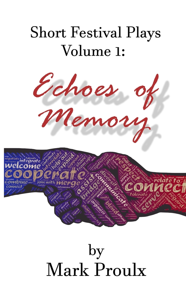Short Festival Plays Volume 1: Echoes Of Memory cover