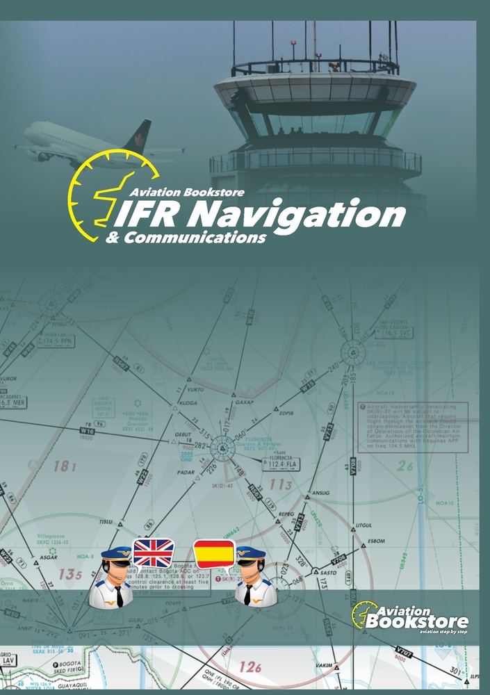 IFR Navigation & Communications: An Essential Training & Study Guide for Aviators cover