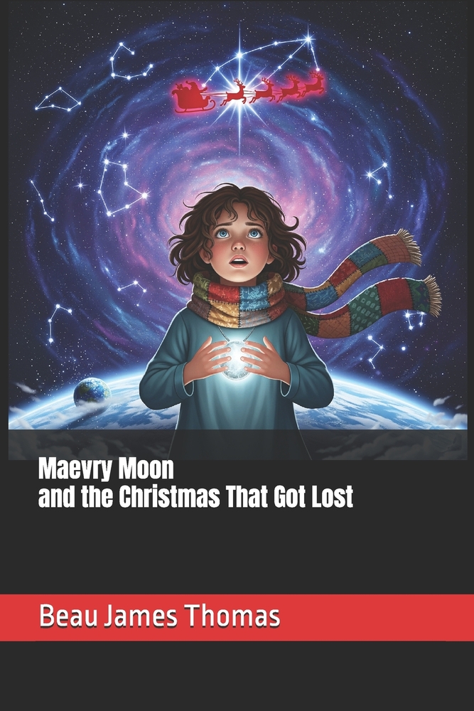 Maevry Moon and the Christmas That Got Lost cover