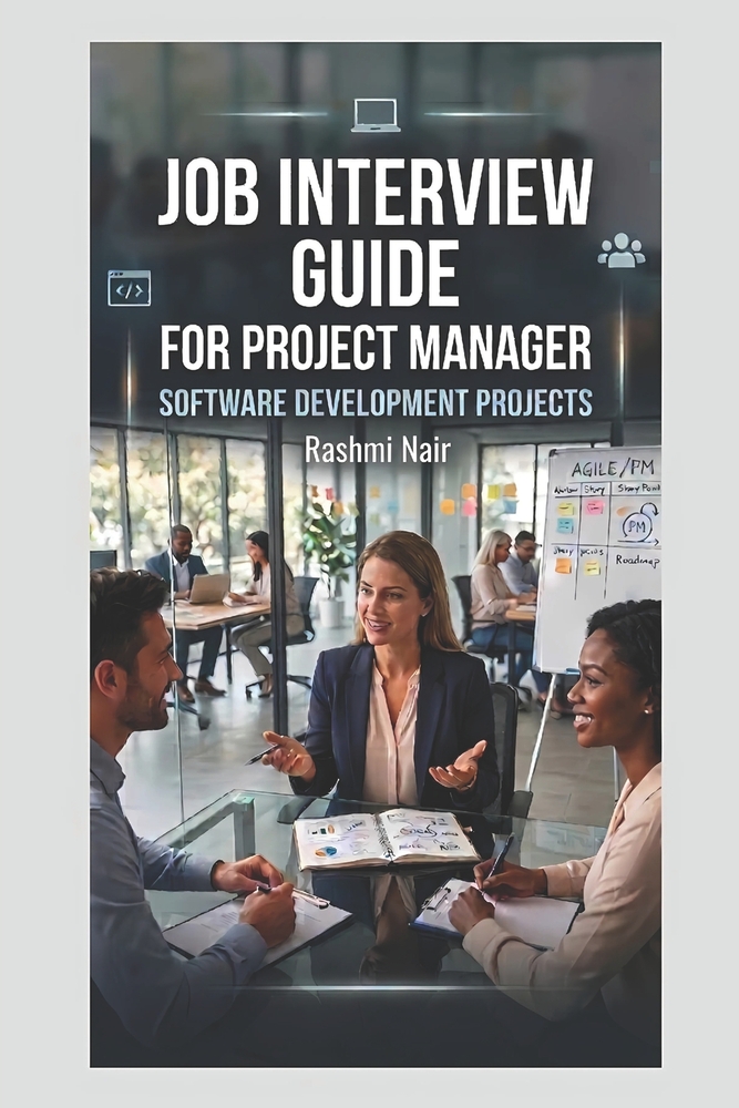 Job Interview Guide for Project Manager: Software Development Projects cover