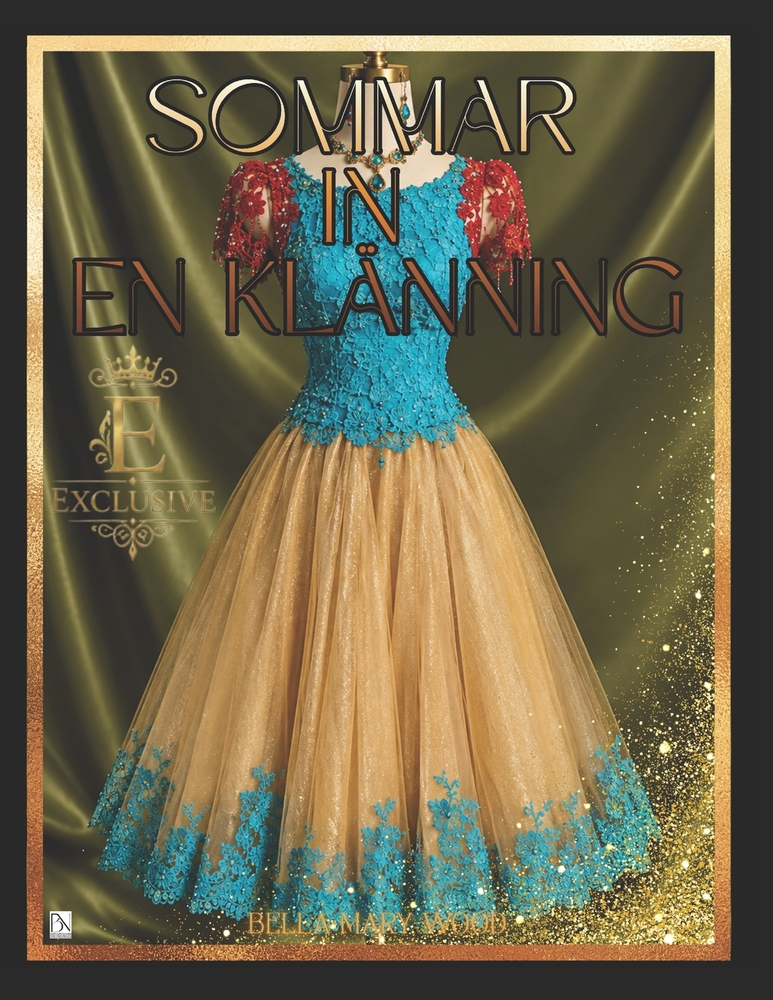 Sommar i en klänning Designer målarbok: modedesign målarbok cover