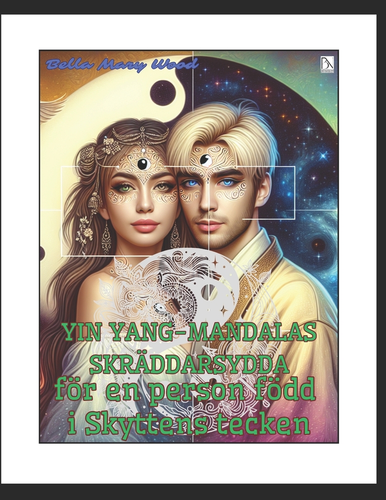 Yin Yang-mandalas skräddarsydda för en person född i Skyttens tecken: harmoni målarbok cover