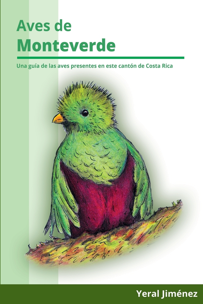 Aves de Monteverde: Guía de aves de Costa Rica cover