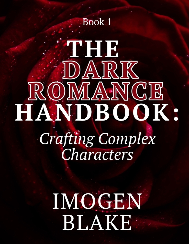 The Dark Romance Handbook: Exploring Obsession and Possession cover