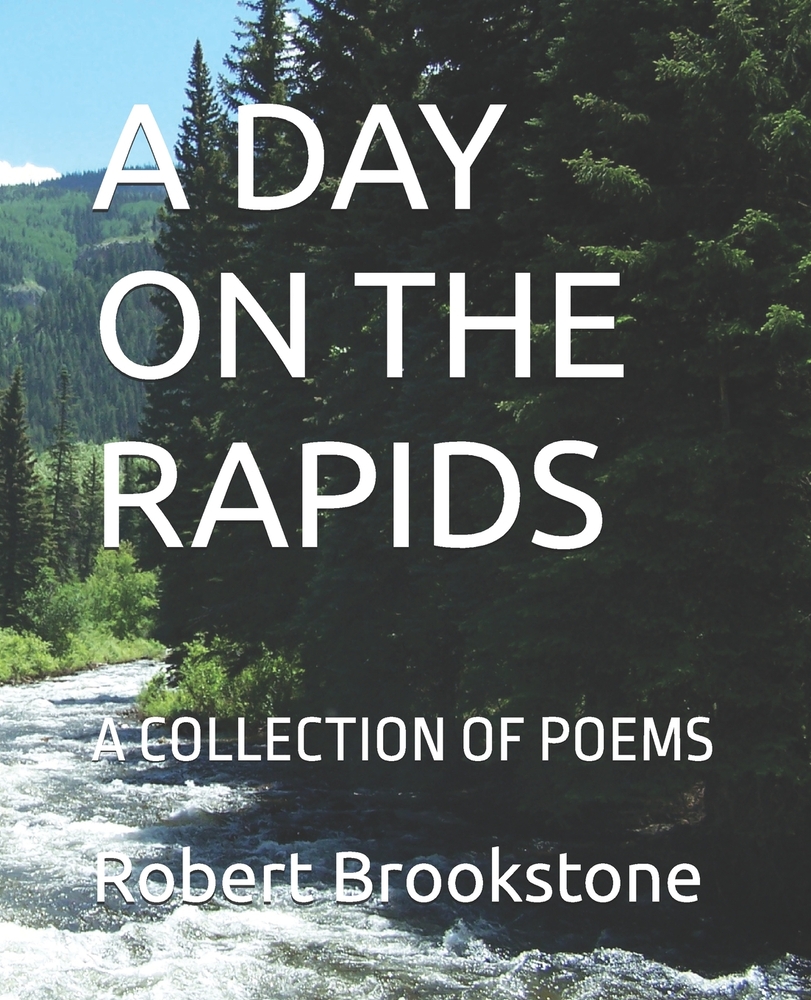 A Day on the Rapids: A Collection of Poems cover