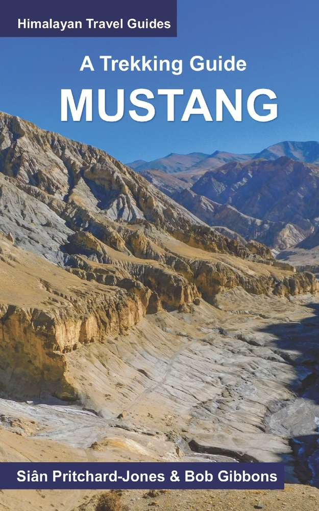 A Trekking Guide to Mustang: Upper and Lower Mustang cover