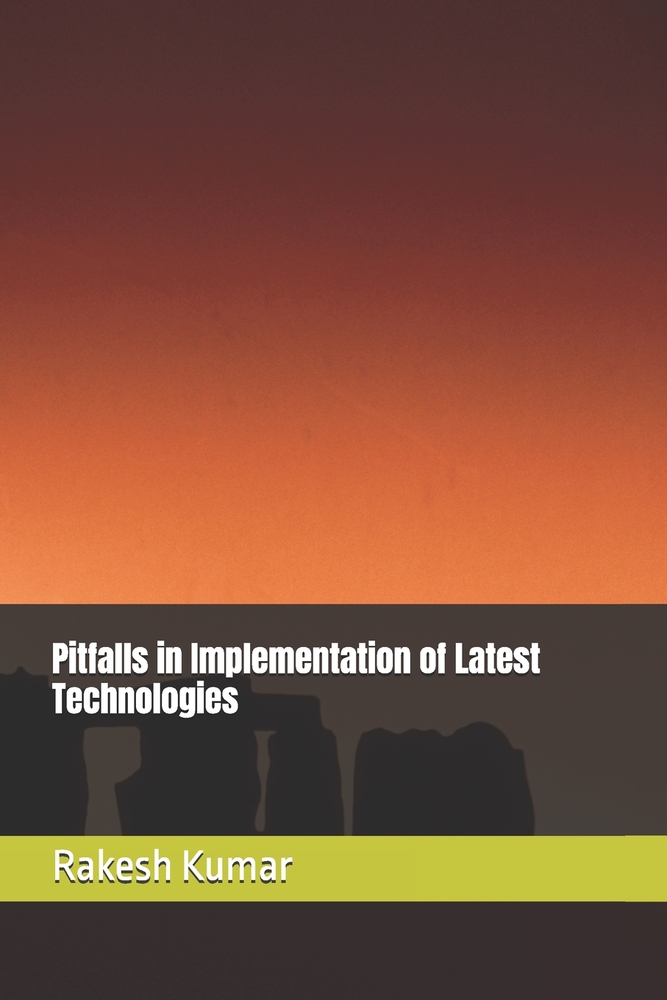 Pitfalls in Implementation of Latest Technologies cover