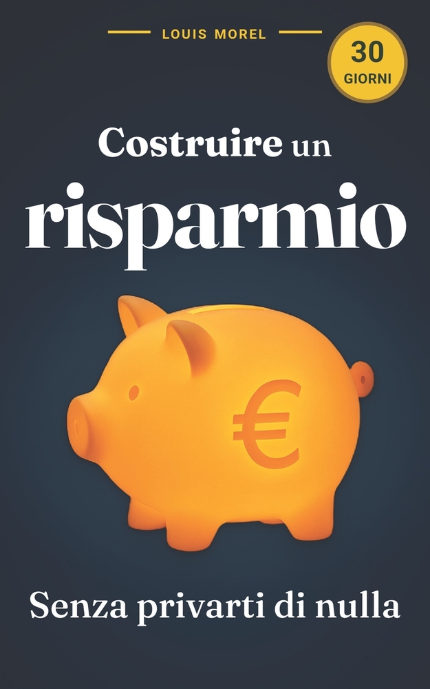 Come investire con successo: Strategie semplici per risparmiare e guadagnare senza rischi: Finanze Step by Step: Scopri come gestire il tuo denaro, in cover