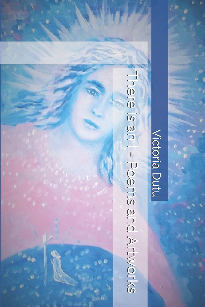There is an I - Poems and Artworks cover