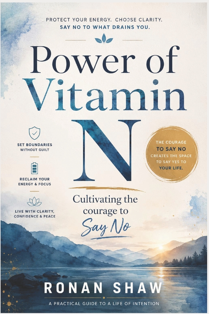 Power of Vitamin N: Cultivating the Courage to Say No cover