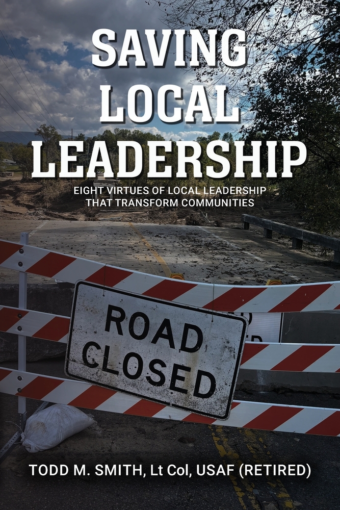 Saving Local Leadership: Eight Virtues Of Local Leadership That Transform Communities cover