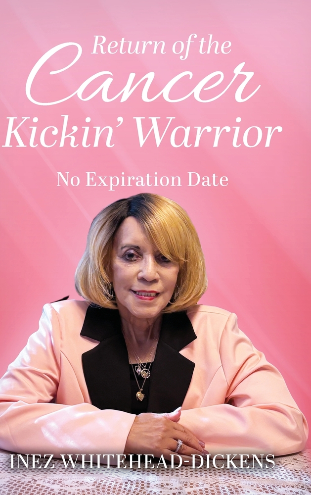 Return of the Cancer Kickin' Warrior: No Expiration Date cover