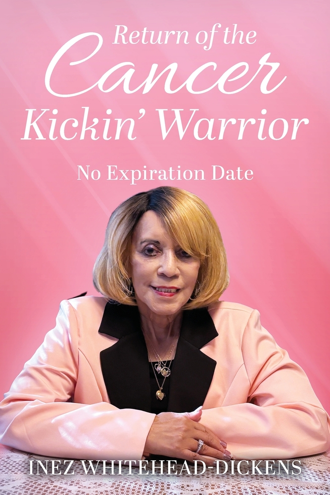 Return of the Cancer Kickin' Warrior: No Expiration Date cover