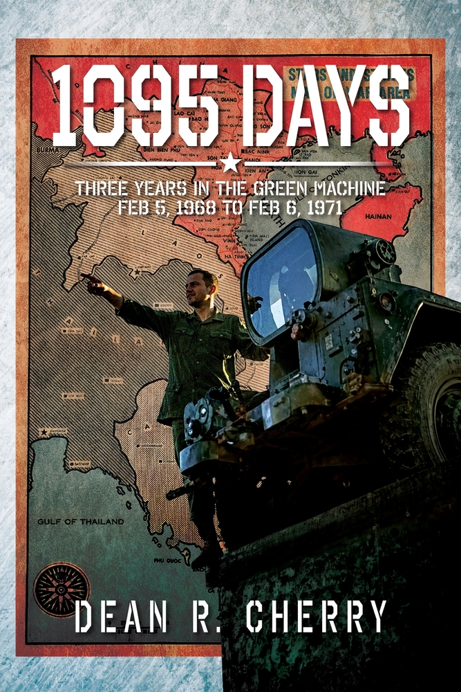 1095 Days: Three Years in the Green Machine Feb 5, 1968 to Feb 6, 1971 cover