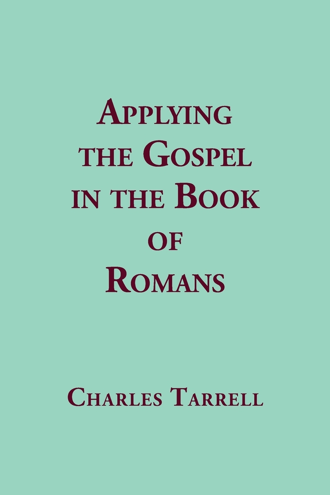 Applying the Gospel in the Book of Romans cover