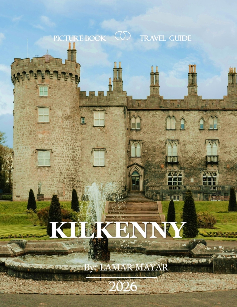 Kilkenny Ireland: A Mind-Blowing Tour in KILKENNY IRELAND Photography Coffee Table Book Tourists Attractions. cover