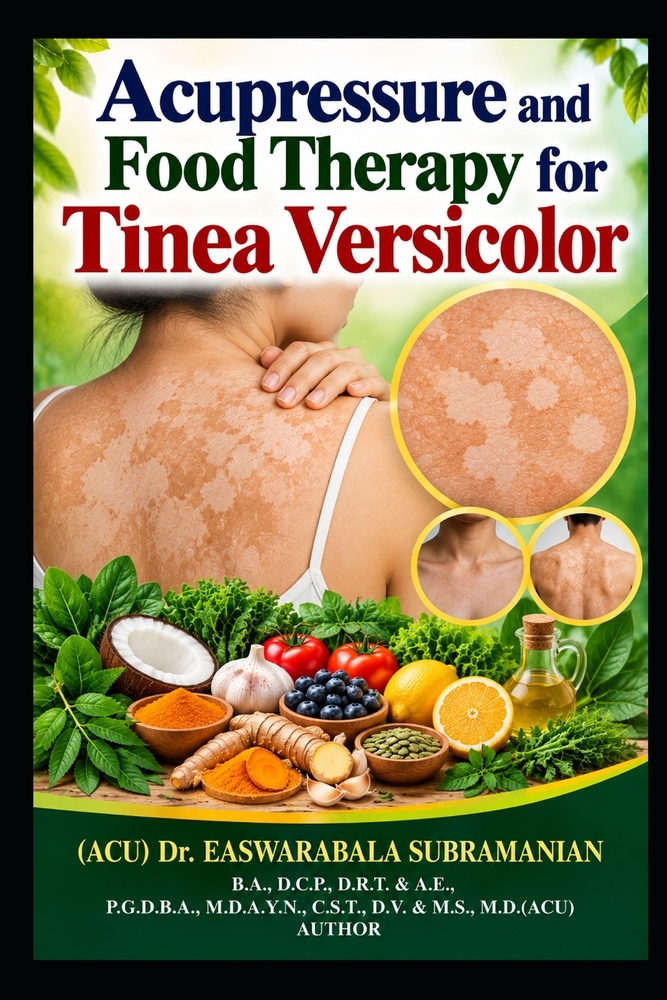 Acupressure and Food Therapy for Tinea Versicolor: Tinea Versicolor cover
