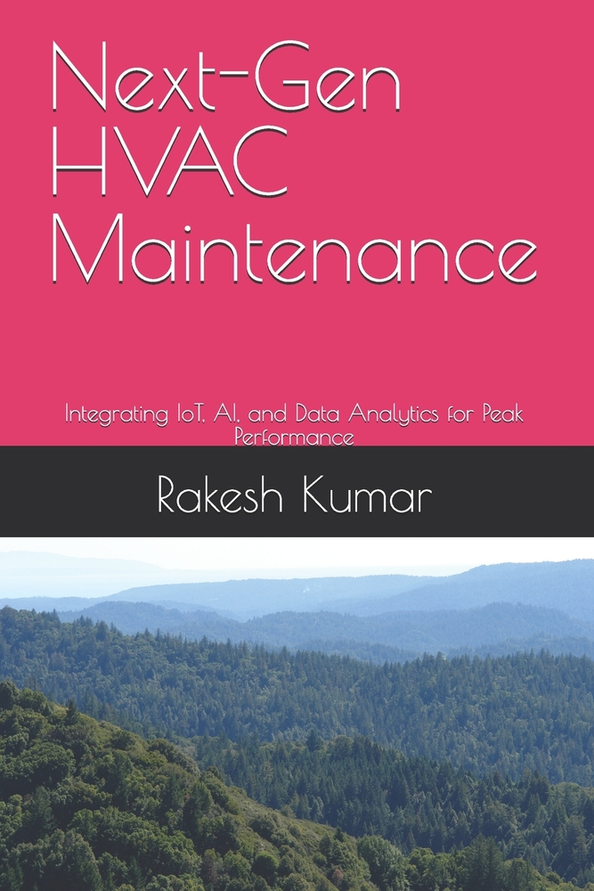Next-Gen HVAC Maintenance: Integrating IoT, AI, and Data Analytics for Peak Performance cover