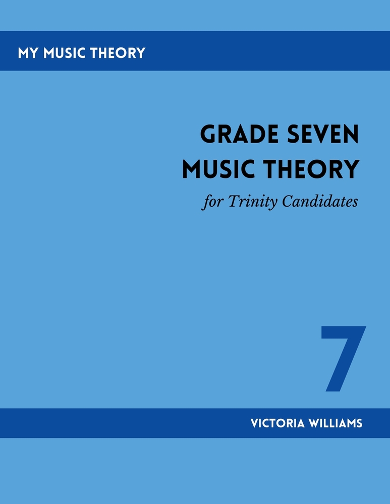Grade Seven Music Theory for Trinity Candidates cover